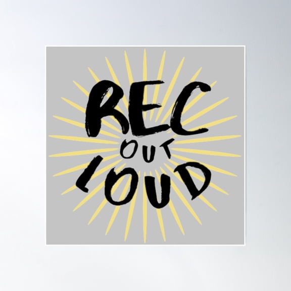 Rec Out Loud Logo| Recreational Therapy Poster Wall Art, Modern Wall Decor, 16x16 UNFRAMED