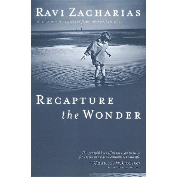 Pre-Owned Recapture the Wonder (Paperback) 1591450950 9781591450955