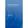 thumbnail image 1 of Recapturing Democracy: Neoliberalization and the Struggle for Alternative Urban Futures, (Hardcover), 1 of 1