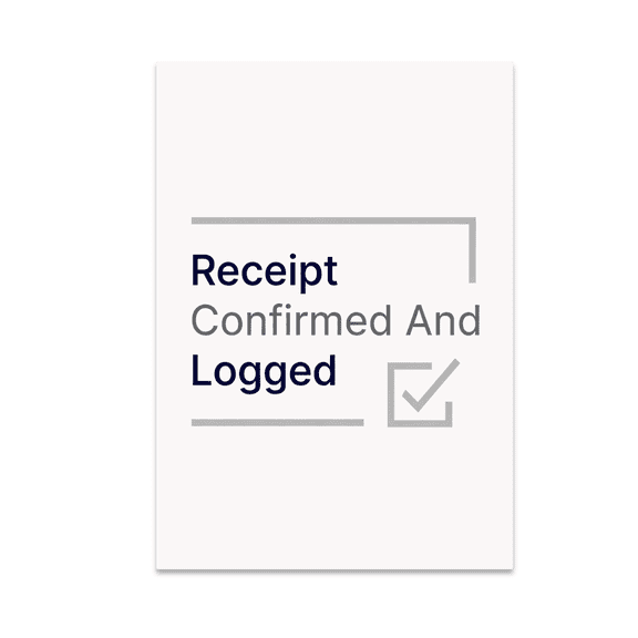 Receipt Confirmed And Logged - Corporate Workflow Enthusiast - 13x19 Poster Print