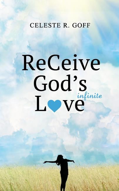 Receive God's Infinite Love - Walmart.com