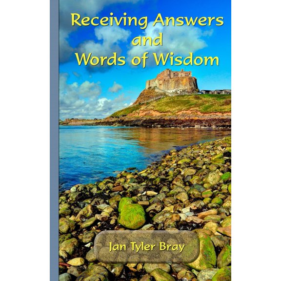 Receiving Answers and Words of Wisdom, (Paperback)