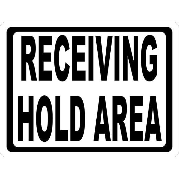 Receiving Hold Area Metal Tin Sign, Sturdy Decor Plaque for Warehouse Shipping Receiving Loading Bay, Storage Zone Identification Sign, 8x12 Inch