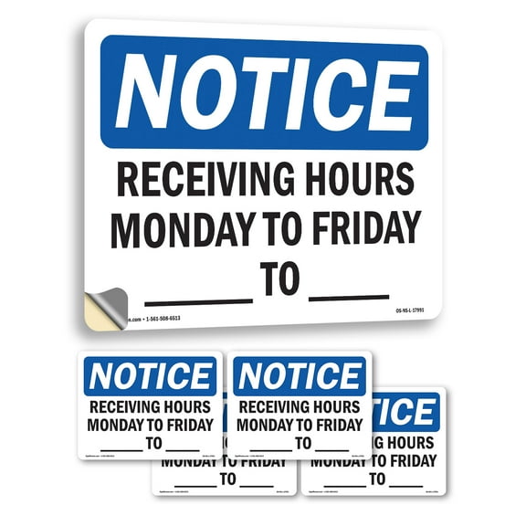 Receiving Hours Monday To Friday ____ To ____ OSHA Notice Vinyl Decal Label 5 Inch x 3.5 Inch - 5 Pack