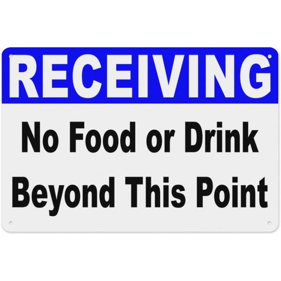 Receiving No Food Or Drink Beyond This Point Sign 8"x12" - Aluminum Tin Warning for Home Outdoor Garden, High-Visibility Policy Decor for Warehouse