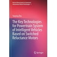 thumbnail image 1 of Recent Advancements in Connected Autonom The Key Technologies for Powertrain System of Intelligent Vehicles Based on Switched Reluctance Motors, Book 1, (Paperback), 1 of 1