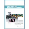thumbnail image 1 of Recent Advances in Anesthesiology An Update on Airway Management, Book 3, (Paperback), 1 of 1