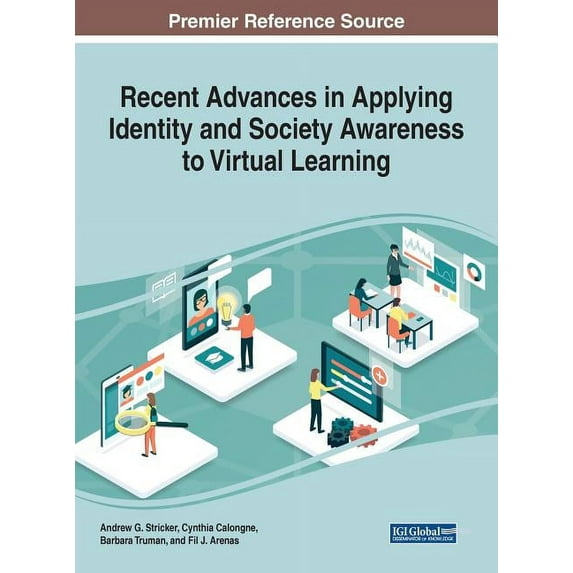 Recent Advances in Applying Identity and Society Awareness to Virtual Learning, (Hardcover)