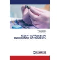 thumbnail image 1 of Recent Advances in Endodontic Instruments, (Paperback), 1 of 1