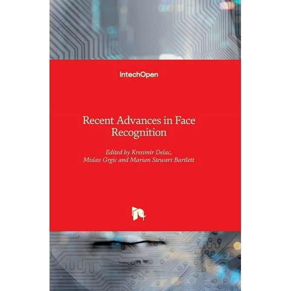 Recent Advances in Face Recognition (Hardcover)