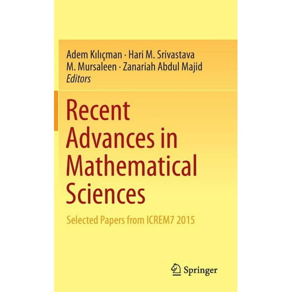 Recent Advances in Mathematical Sciences: Selected Papers from Icrem7 2015, (Hardcover)