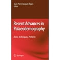 thumbnail image 1 of Recent Advances in Palaeodemography: Data, Techniques, Patterns, (Hardcover), 1 of 1