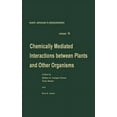 thumbnail image 1 of Recent Advances in Phytochemistry Chemically Mediated Interactions Between Plants and Other Organisms, Book 19, (Hardcover), 1 of 1