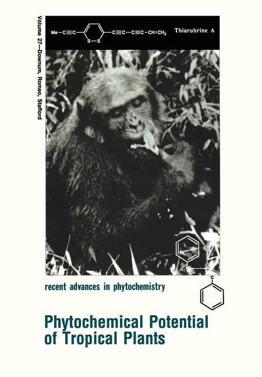 Recent Advances in Phytochemistry Phytochemical Potential of Tropical ...