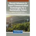 thumbnail image 1 of Recent Advances in Smart Communication Technologies for a Sustainable Future, (Hardcover), 1 of 1