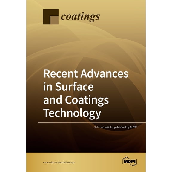Recent Advances in Surface and Coatings Technology, (Paperback)