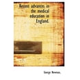 thumbnail image 1 of Recent Advances in the Medical Education in England. (Hardcover), 1 of 1