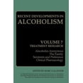 thumbnail image 1 of Recent Developments in Alcoholism Recent Developments in Alcoholism: Treatment Research, Book 7, (Paperback), 1 of 1