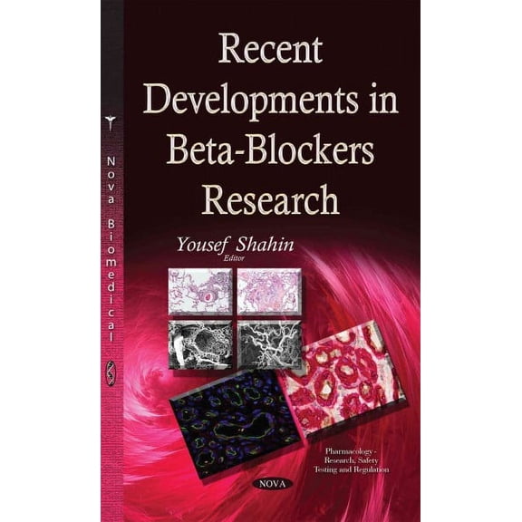 Recent Developments in Beta-blockers Research