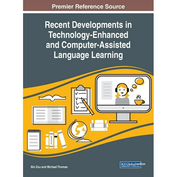 Recent Developments in Technology-Enhanced and Computer-Assisted Language Learning