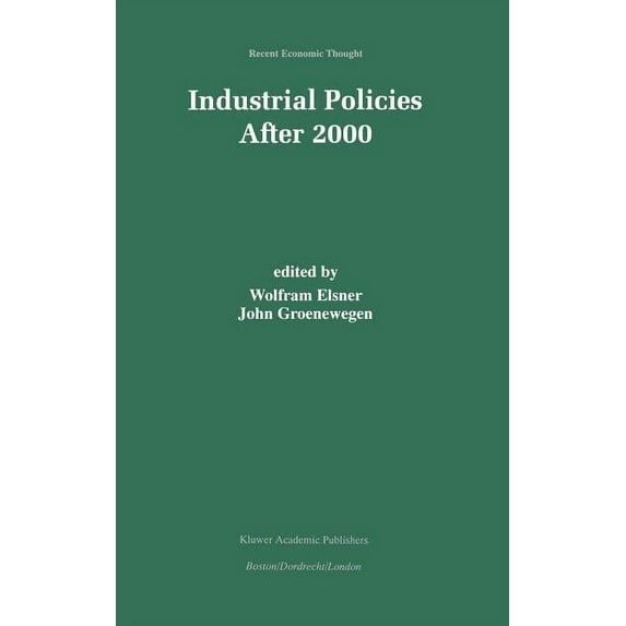Recent Economic Thought Industrial Policies After 2000, Book 72, (Hardcover)