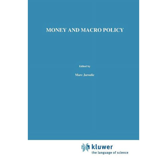 Recent Economic Thought Money and Macro Policy, Book 5, (Paperback)