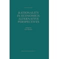 thumbnail image 1 of Recent Economic Thought Rationality in Economics: Alternative Perspectives, Book 62, (Paperback), 1 of 1