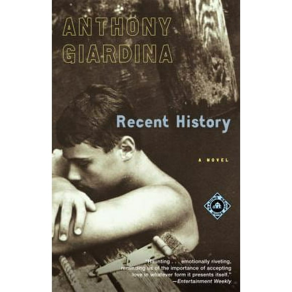Pre-Owned Recent History : A Novel 9780375759383 Used