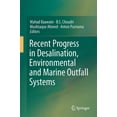 thumbnail image 1 of Recent Progress in Desalination, Environmental and Marine Outfall Systems, (Hardcover), 1 of 1