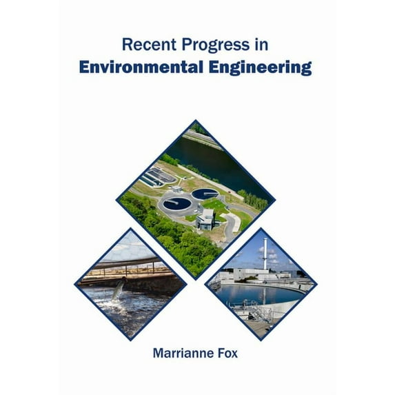 Recent Progress in Environmental Engineering, (Hardcover)