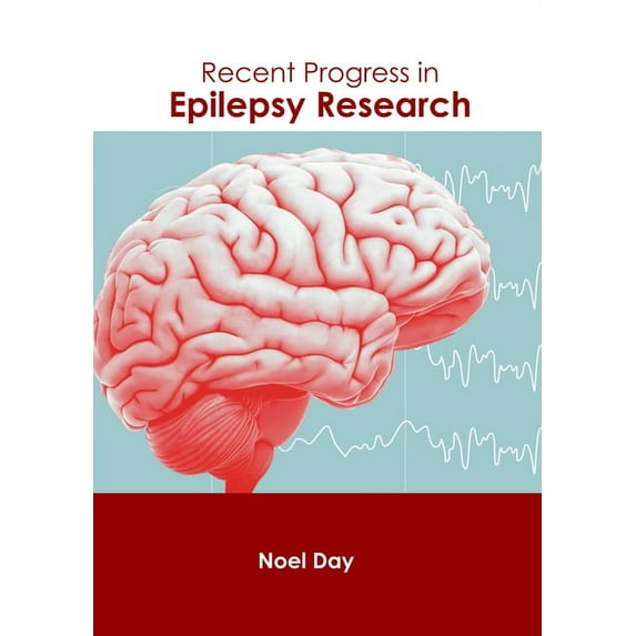 Recent Progress in Epilepsy Research, (Hardcover)
