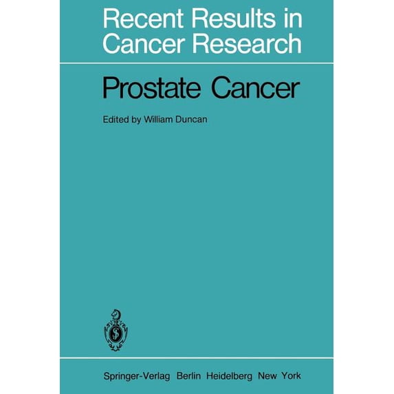 Recent Results in Cancer Research Prostate Cancer, Book 78, (Paperback)
