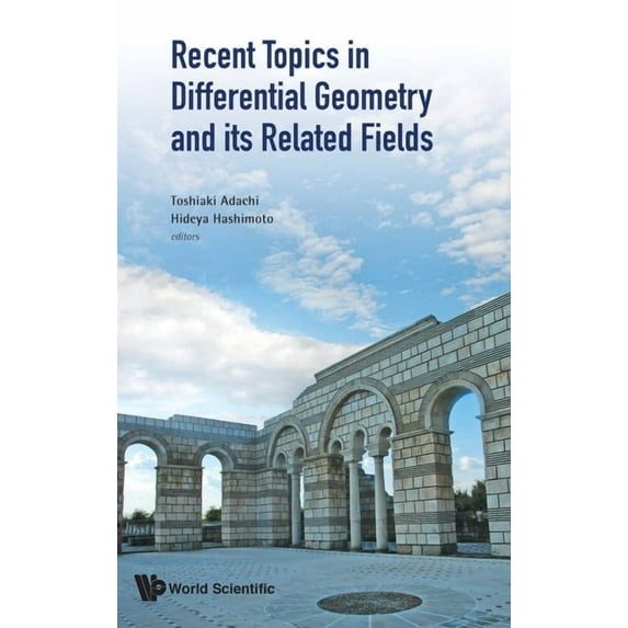 Recent Topics in Differential Geometry & Its Related Fields, (Hardcover)