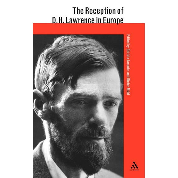 Reception of British and Irish Authors i The Reception of D. H. Lawrence in Europe, (Hardcover)