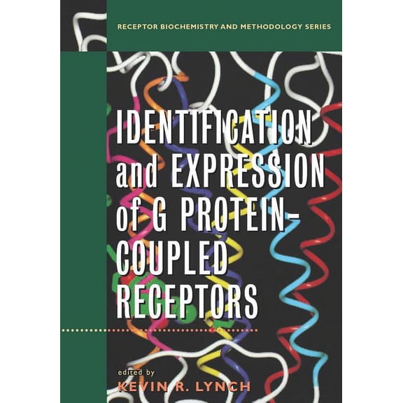 Receptor Biochemistry and Methodology Identification and Expression of G Protein-Coupled Receptors, Book 21, (Paperback)