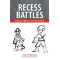 thumbnail image 1 of Pre-Owned Recess Battles: Playing, Fighting, and Storytelling (Paperback) 1617032042 9781617032042, 1 of 1
