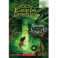 thumbnail image 1 of Pre-Owned Recess Is a Jungle!: A Branches Book (Eerie Elementary #3): Volume 3 (Paperback) by Jack Chabert, 1 of 1