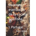 thumbnail image 1 of Recetas esenciales de la cocina lusófona: 1.Portugal, (Paperback), 1 of 1