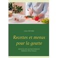thumbnail image 1 of Recettes et menus pour la goutte, (Paperback), 1 of 1