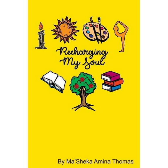Recharging My Soul, (Paperback)
