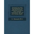 thumbnail image 1 of Rechenbuch Zum Schul- Und Hausgebrauche: Eine Nach Den Bew Hrtesten Methodischen Grunds Tzen Bearb. Praktische Anweisung Zum Kopf- Und Zifferrechnen, Mit Sehr Vielen Uebungs-Aufgaben ... (Paperback), 1 of 1