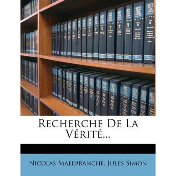 Recherche de La Verite... Paperback