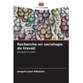 thumbnail image 1 of Recherche en sociologie du travail (Paperback), 1 of 1