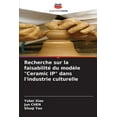 thumbnail image 1 of Recherche sur la faisabilité du modèle "Ceramic IP" dans l'industrie culturelle (Paperback), 1 of 1