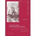 thumbnail image 1 of Recherches En Littérature Et Spiritualité: L'Art de la Fugue En Littérature de Jeunesse: Giono, Bosco, Le Clézio, Maîtres d'École Buissonnière- Préface de Jean Perrot (Paperback), 1 of 1