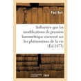thumbnail image 1 of Recherches Exp Rimentales Sur L'influence Que Les Modifications, 1 of 1