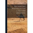 thumbnail image 1 of Recherches Nouvelles Sur L'histoire Ancienne, (Paperback), 1 of 1