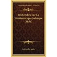 thumbnail image 1 of Recherches Sur La Numismatique Judaique (1854) (Hardcover), 1 of 1