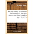 thumbnail image 1 of Recherches Sur Les Ouvrages Des Bardes de la Bretagne Armoricaine Dans Le Moyen Âge: Lues À La Classe d'Histoire Et de Littérature Ancienne de l'Institut, Le 30 Décembre 1814 (Paperback), 1 of 1