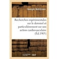 thumbnail image 1 of Recherches expérimentales sur le dormiol et particulièrement sur son action cardiovasculaire (Paperback), 1 of 1